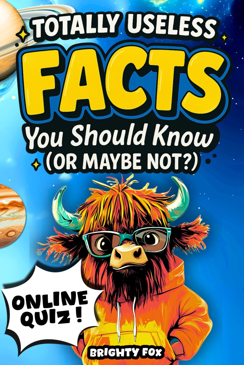 Totally Useless Facts